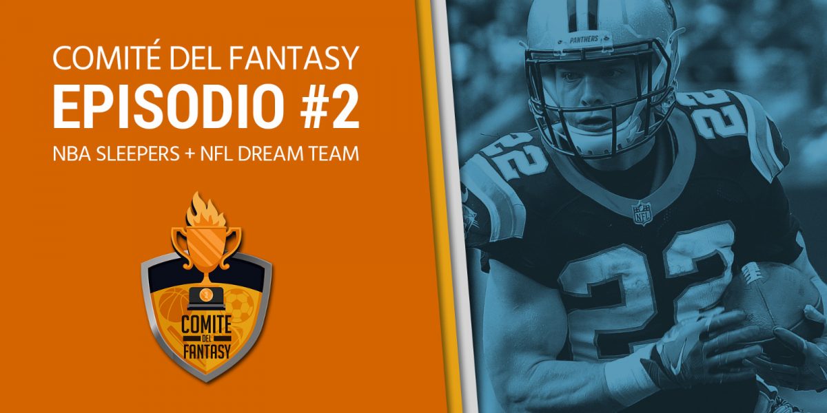 Comité del Fantasy Podcast NBA NFL Dream Team