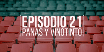 Panas y Vinotinto Podcast Ep 21 serie mundial