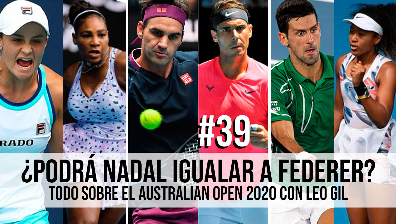 Australian Open 2020 Djokovic Nadal Federer Serena